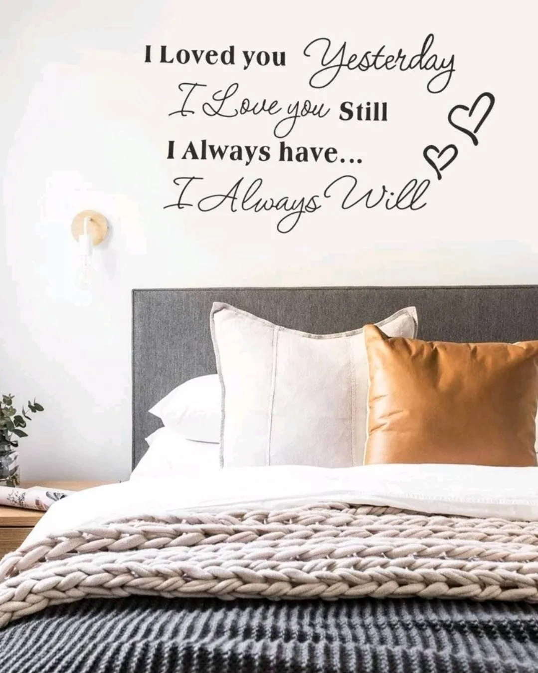 Home Decor - Wall Decal - I loved you yesterday